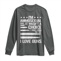 Funny Im Ammosexual Long Sleeve Shirt American Freedom Second Amendment