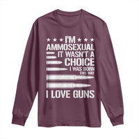 Funny Im Ammosexual Long Sleeve Shirt American Freedom Second Amendment