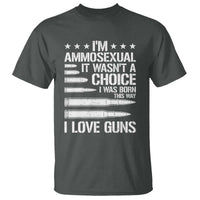 Funny Im Ammosexual T Shirt American Freedom Second Amendment