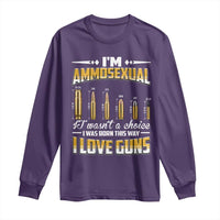 Funny Im Ammosexual Long Sleeve Shirt Second Amendment Patriotic Freedom Graphic
