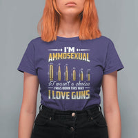 Funny Im Ammosexual T Shirt For Women Second Amendment Patriotic Freedom Graphic