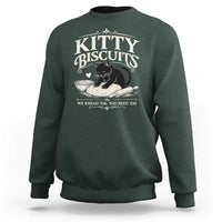 Kitty Biscuits We Knead Em You Need Em Sweatshirt Funny Black Cat Making Biscuits Baking