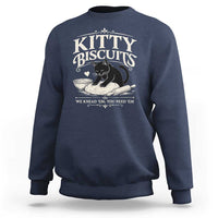 Kitty Biscuits We Knead Em You Need Em Sweatshirt Funny Black Cat Making Biscuits Baking