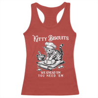 Funny Kitty Biscuits Bakery Racerback Tank Top We Knead Em You Need Em