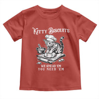 Funny Kitty Biscuits Bakery Toddler T Shirt We Knead Em You Need Em