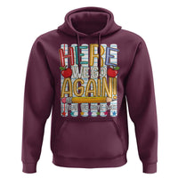 Funny Striped Teacher Back To School Hoodie Here We Go Again Welcome Back
