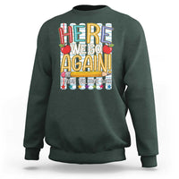 Funny Striped Teacher Back To School Sweatshirt Here We Go Again Welcome Back