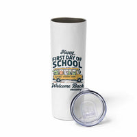 School Bus Driver Gift Skinny Tumbler Happy First Day Of School
