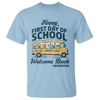 School Bus Driver Gift T Shirt Happy First Day Of School