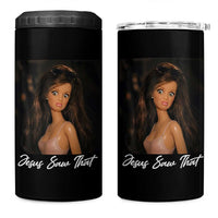 Funny Sassy Christian Doll Face Meme 4 in 1 Can Cooler Tumbler Jesus Saw That