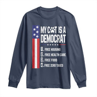 Funny My Cat Is A Democrat Long Sleeve Shirt Lazy Cat Political Humor