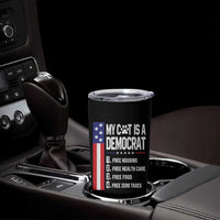 Funny My Cat Is A Democrat Tumbler Cup Lazy Cat Political Humor
