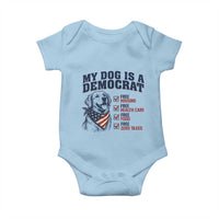 Funny Political Satire Dog Owner Gift Baby Onesie My Dog Is A Democrat