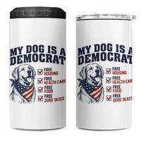 Funny Political Satire Dog Owner Gift 4 in 1 Can Cooler Tumbler My Dog Is A Democrat