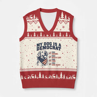 Funny Political Satire Dog Owner Gift V-Neck Knit Sweater Vest My Dog Is A Democrat