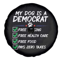 My Dog Is A Democrat Spare Tire Cover Funny Political Satire Graphic