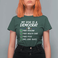 My Dog Is A Democrat T Shirt For Women Funny Political Satire Graphic