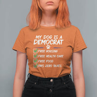 My Dog Is A Democrat T Shirt For Women Funny Political Satire Graphic