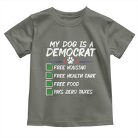 My Dog Is A Democrat Toddler T Shirt Funny Political Satire Graphic