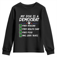 My Dog Is A Democrat Youth Sweatshirt Funny Political Satire Graphic