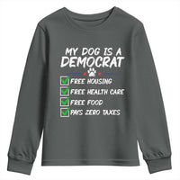 My Dog Is A Democrat Youth Sweatshirt Funny Political Satire Graphic