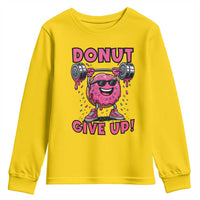 Donut Give Up Youth Sweatshirt Fitness Motivation For Donut Lovers - Wonder Print Shop