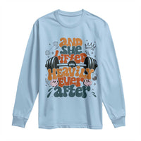 And She Lifted Heavily Ever After Long Sleeve Shirt Funny Gym Workout Gift - Wonder Print Shop