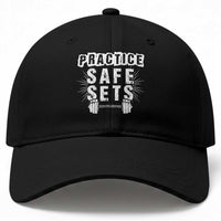 Practice Safe Sets Baseball Cap Funny Gym Workout Gift