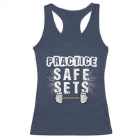 Practice Safe Sets Racerback Tank Top Funny Gym Workout Gift - Wonder Print Shop