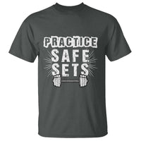 Practice Safe Sets T Shirt Funny Gym Workout Gift - Wonder Print Shop