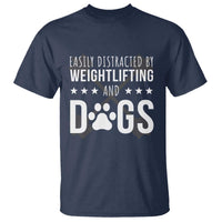 Easily Distracted By Weightlifting And Dogs T Shirt Funny Gym Gift - Wonder Print Shop