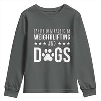 Easily Distracted By Weightlifting And Dogs Youth Sweatshirt Funny Gym Gift - Wonder Print Shop