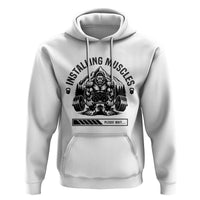 Installing Muscles Please Wait Hoodie Bigfoot Funny Gym Workout Gift - Wonder Print Shop