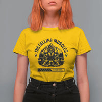 Installing Muscles Please Wait T Shirt For Women Bigfoot Funny Gym Workout Gift - Wonder Print Shop