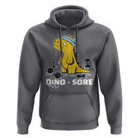 Dino Sore Hoodie Funny Dinosaur Workout Gift - Wonder Print Shop