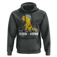 Dino Sore Hoodie Funny Dinosaur Workout Gift - Wonder Print Shop