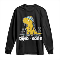 Dino Sore Long Sleeve Shirt Funny Dinosaur Workout Gift - Wonder Print Shop