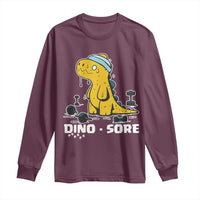 Dino Sore Long Sleeve Shirt Funny Dinosaur Workout Gift - Wonder Print Shop