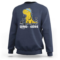 Dino Sore Sweatshirt Funny Dinosaur Workout Gift - Wonder Print Shop