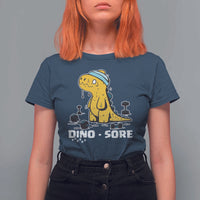 Dino Sore T Shirt For Women Funny Dinosaur Workout Gift - Wonder Print Shop