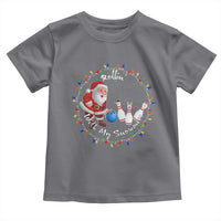 Rollin With My Snowmies Toddler T Shirt Bowling Xmas Gift - Wonder Print Shop