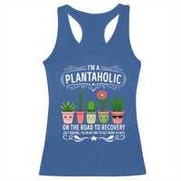 Funny Plantaholic Racerback Tank Top Im On My Way To Get More Plants - Wonder Print Shop