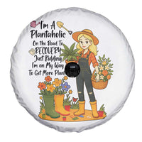 Plantaholic Spare Tire Cover Im On My Way To Get More Plants - Wonder Print Shop
