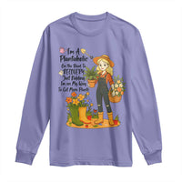 Plantaholic Long Sleeve Shirt Im On My Way To Get More Plants - Wonder Print Shop