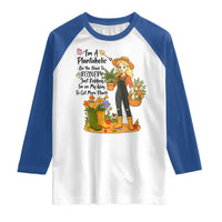 Plantaholic Raglan Shirt Im On My Way To Get More Plants - Wonder Print Shop