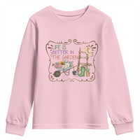 Life Is Better In The Garden Youth Sweatshirt Funny Gardening Quote - Wonder Print Shop