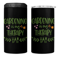 Gardening Is My Therapy 4 in 1 Can Cooler Tumbler Funny Plant Lover - Wonder Print Shop