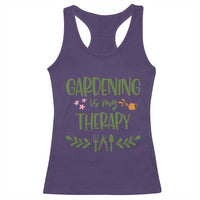 Gardening Is My Therapy Racerback Tank Top Funny Plant Lover - Wonder Print Shop