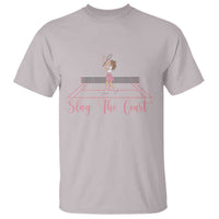 Slay The Court Queen T Shirt Funny Tennis Player Gift For Women - Wonder Print Shop