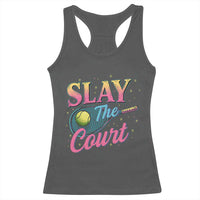 Slay The Court Queen Racerback Tank Top Witty Tennis Player Gift For Girls - Wonder Print Shop